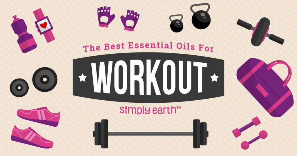Best Essential Oils For Workout Boost
