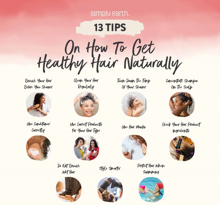 13 Tips on How to Get Healthy Hair Naturally - Simply Earth Blog