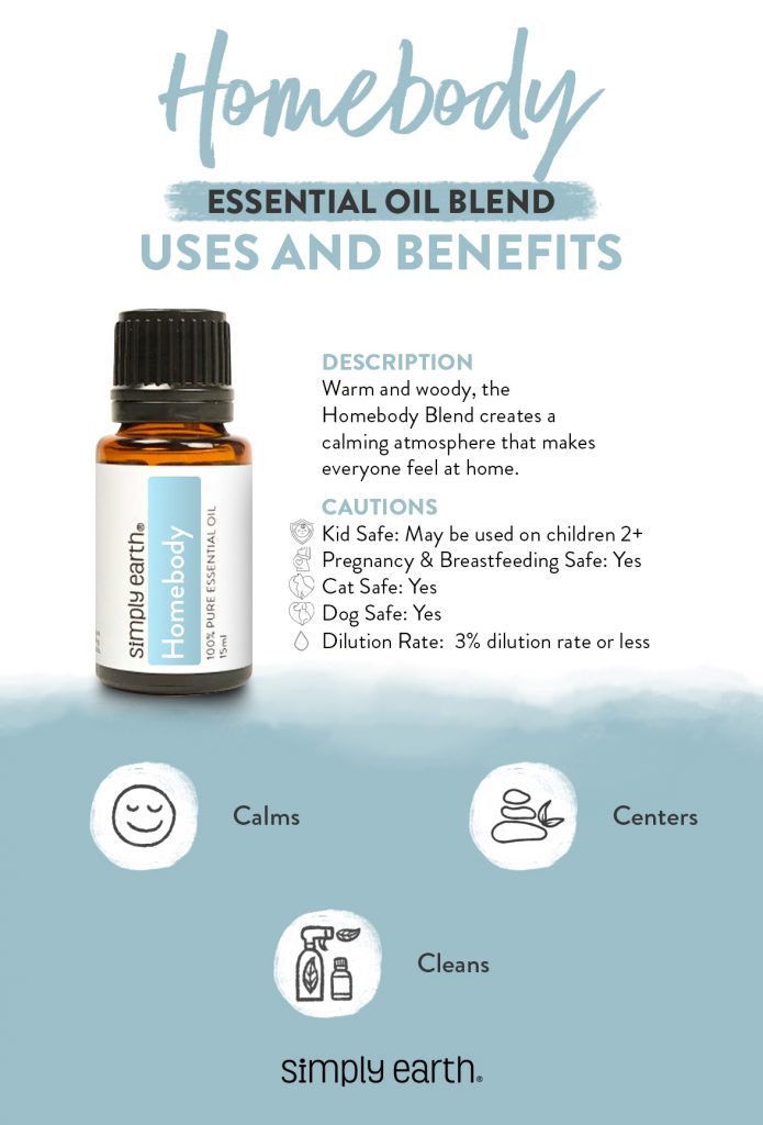 Homebody Blend With Family-Safe Essential Oils - Simply Earth Blog