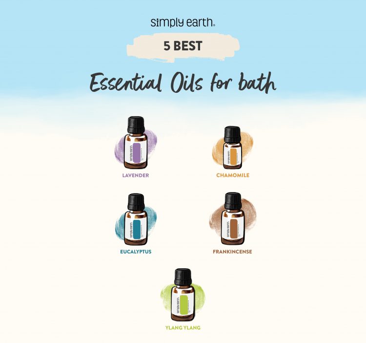5 Best Essential Oils for Bath Simply Earth Blog